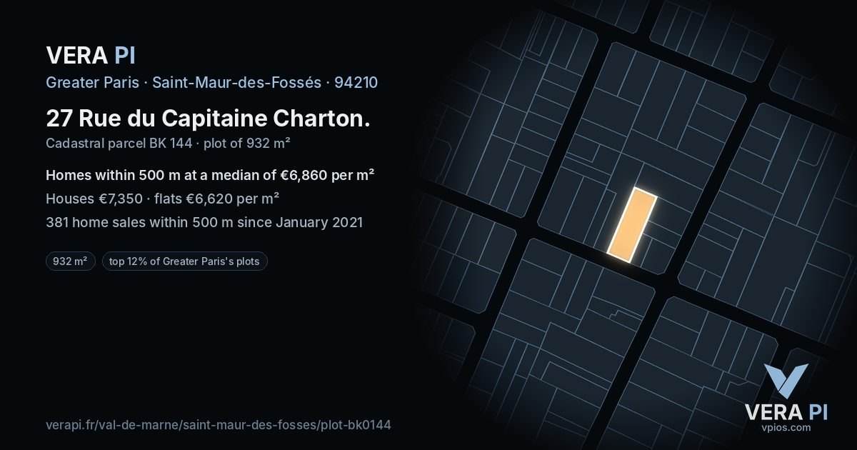 27 Rue du Capitaine Charton, Saint-Maur-des-Fossés at night – the plot lit, the parcels around coloured by the prices near them