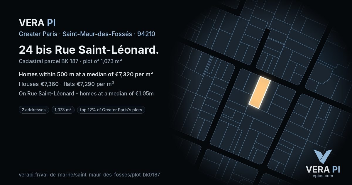 24 bis Rue Saint-Léonard, Saint-Maur-des-Fossés at night – the plot lit, the parcels around coloured by the prices near them