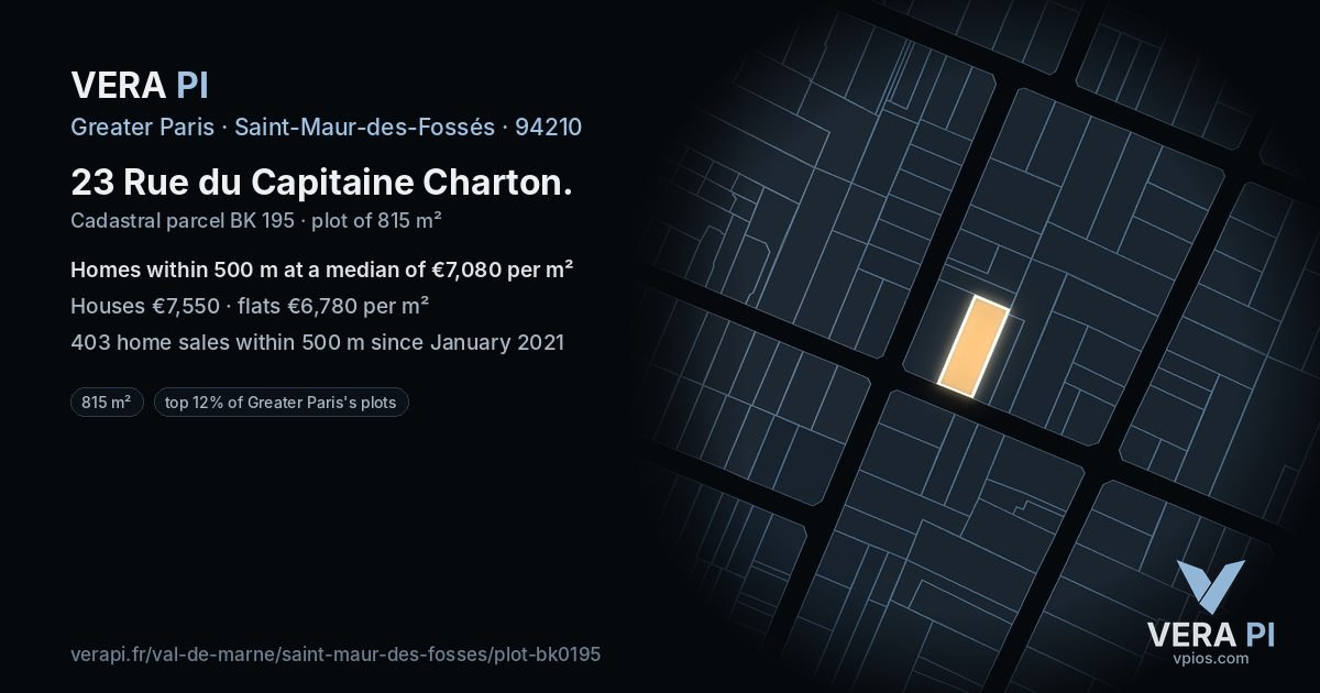 23 Rue du Capitaine Charton, Saint-Maur-des-Fossés at night – the plot lit, the parcels around coloured by the prices near them