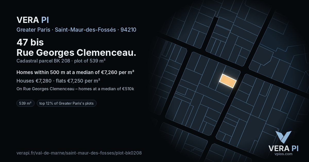 47 bis Rue Georges Clemenceau, Saint-Maur-des-Fossés at night – the plot lit, the parcels around coloured by the prices near them