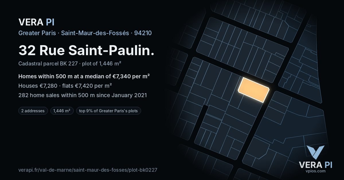 32 Rue Saint-Paulin, Saint-Maur-des-Fossés at night – the plot lit, the parcels around coloured by the prices near them