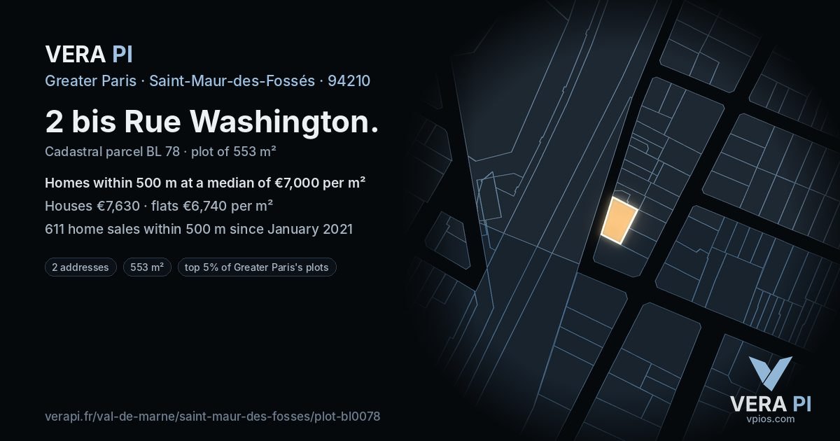 2 bis Rue Washington, Saint-Maur-des-Fossés at night – the plot lit, the parcels around coloured by the prices near them
