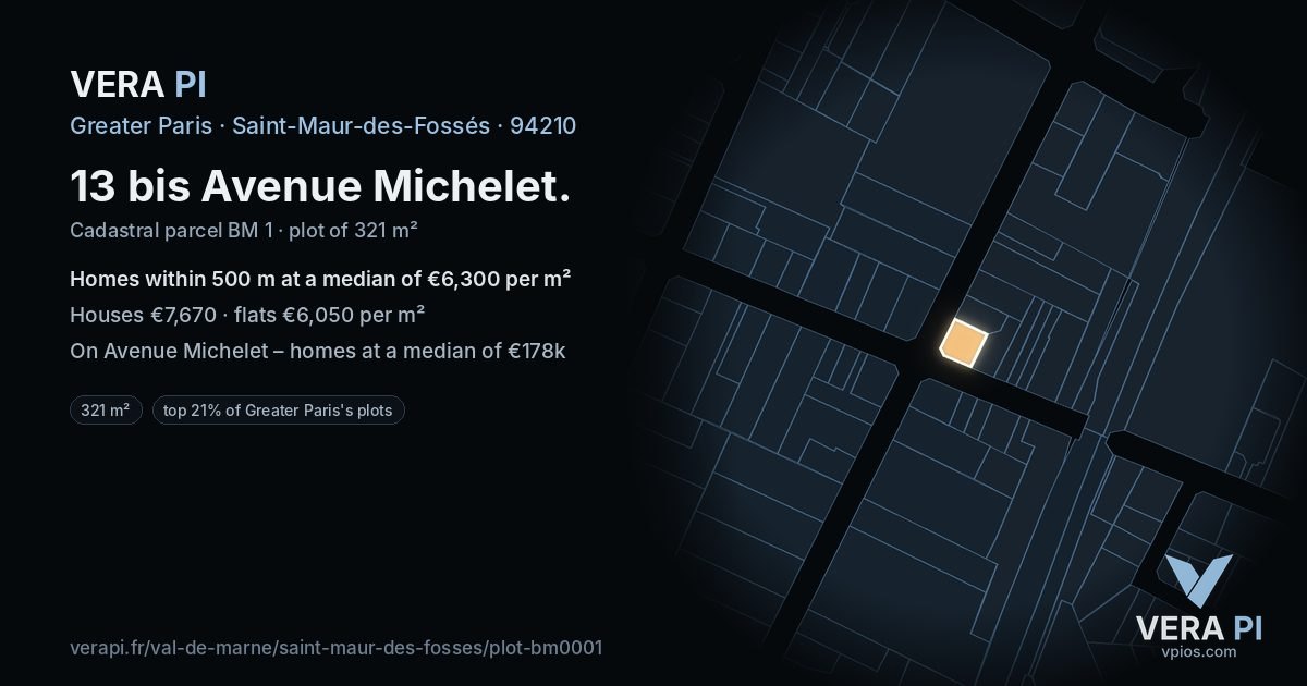 13 bis Avenue Michelet, Saint-Maur-des-Fossés at night – the plot lit, the parcels around coloured by the prices near them