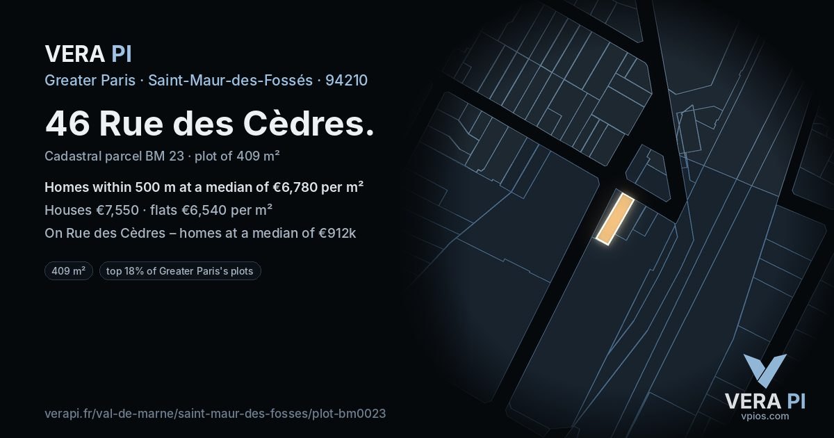 46 Rue des Cèdres, Saint-Maur-des-Fossés at night – the plot lit, the parcels around coloured by the prices near them