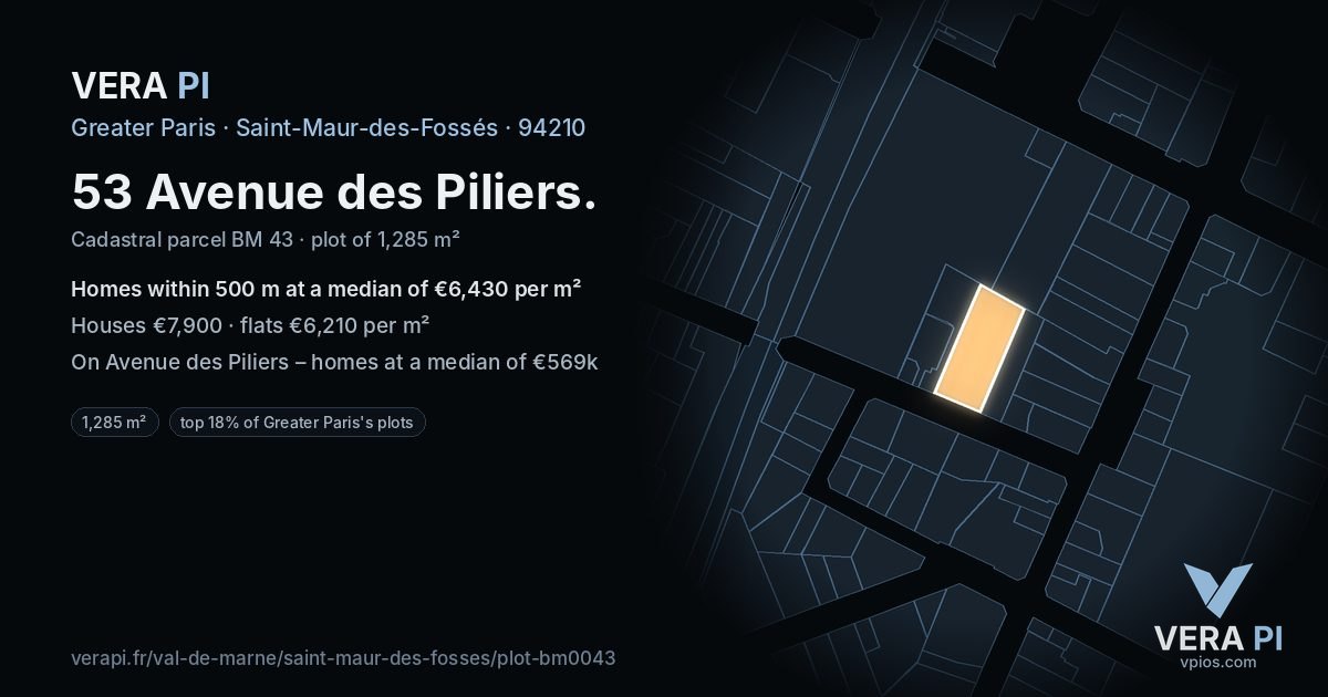 53 Avenue des Piliers, Saint-Maur-des-Fossés at night – the plot lit, the parcels around coloured by the prices near them