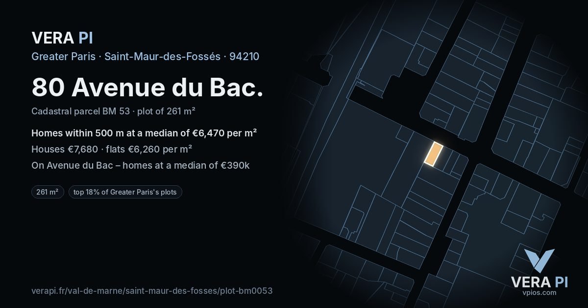 80 Avenue du Bac, Saint-Maur-des-Fossés at night – the plot lit, the parcels around coloured by the prices near them