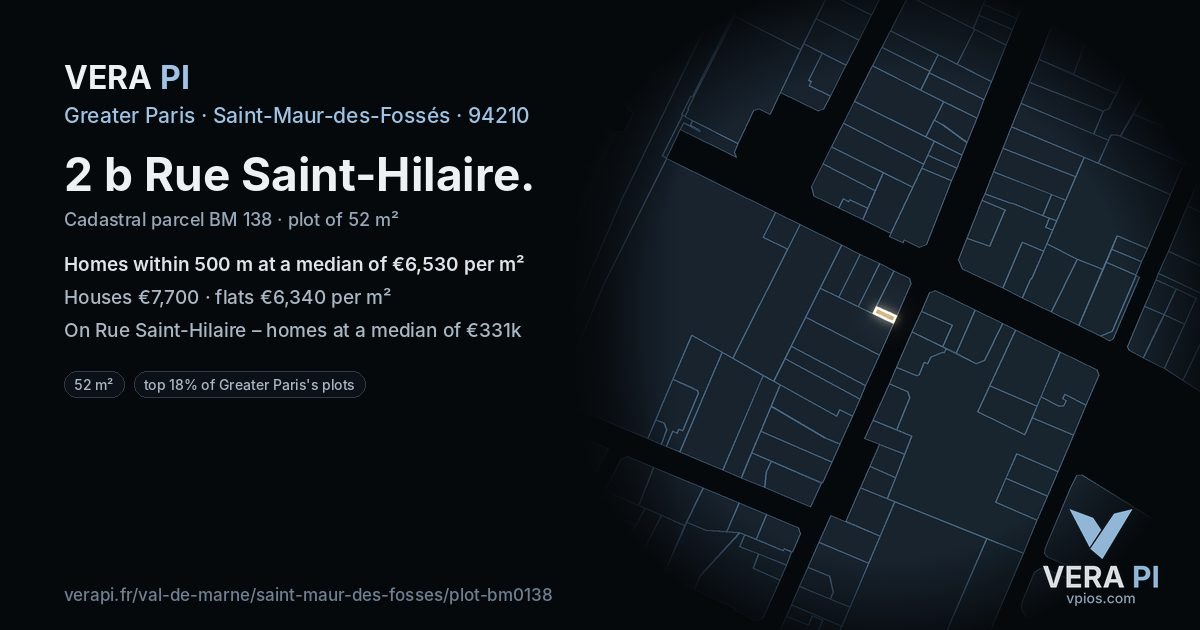 2 b Rue Saint-Hilaire, Saint-Maur-des-Fossés at night – the plot lit, the parcels around coloured by the prices near them