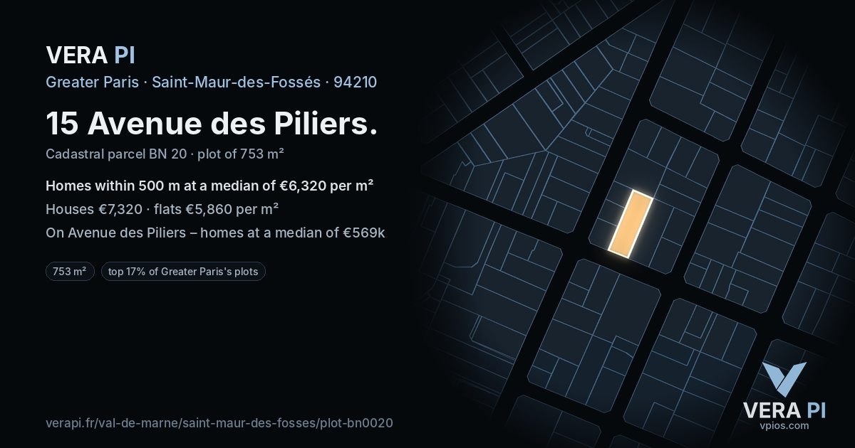 15 Avenue des Piliers, Saint-Maur-des-Fossés at night – the plot lit, the parcels around coloured by the prices near them