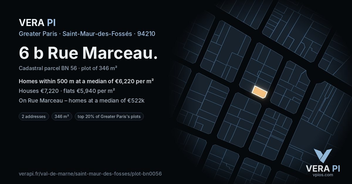 6 b Rue Marceau, Saint-Maur-des-Fossés at night – the plot lit, the parcels around coloured by the prices near them