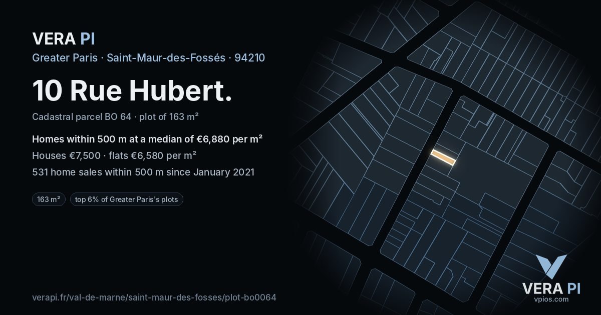 10 Rue Hubert, Saint-Maur-des-Fossés at night – the plot lit, the parcels around coloured by the prices near them