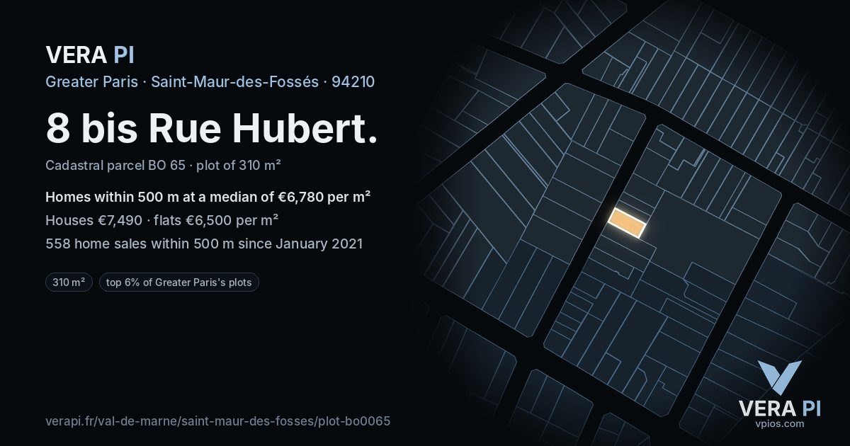 8 bis Rue Hubert, Saint-Maur-des-Fossés at night – the plot lit, the parcels around coloured by the prices near them