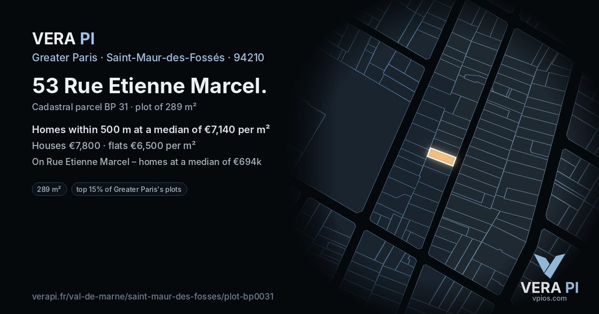53 Rue Etienne Marcel, Saint-Maur-des-Fossés at night – the plot lit, the parcels around coloured by the prices near them