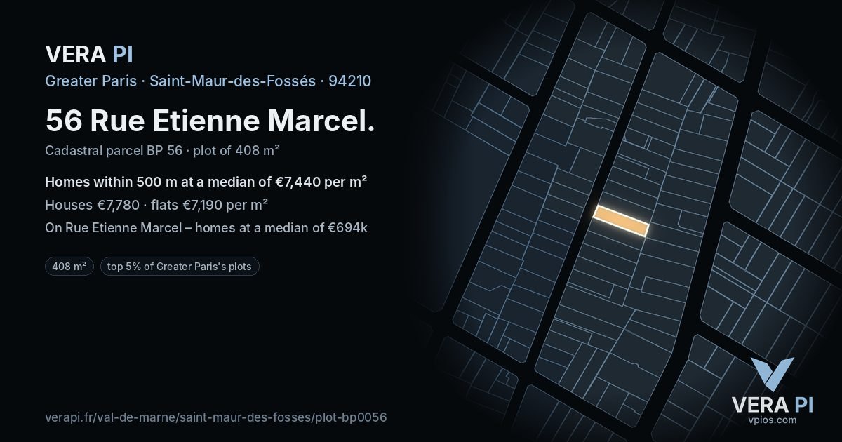 56 Rue Etienne Marcel, Saint-Maur-des-Fossés at night – the plot lit, the parcels around coloured by the prices near them