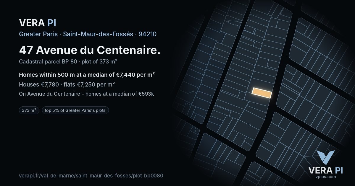 47 Avenue du Centenaire, Saint-Maur-des-Fossés at night – the plot lit, the parcels around coloured by the prices near them