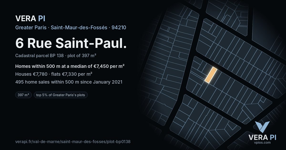 6 Rue Saint-Paul, Saint-Maur-des-Fossés at night – the plot lit, the parcels around coloured by the prices near them