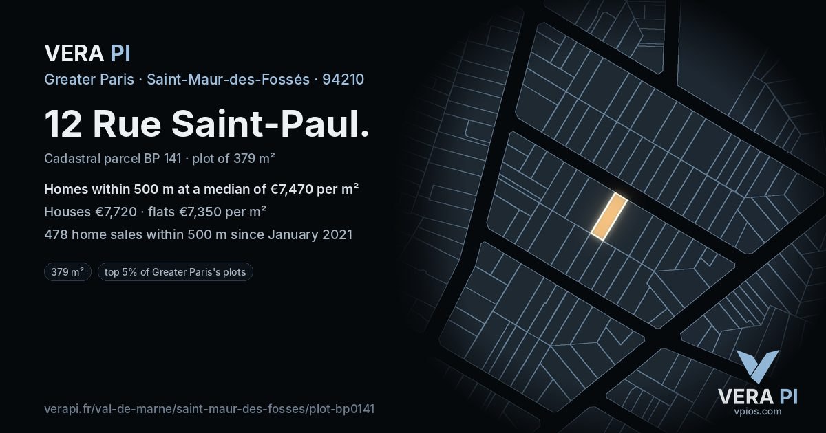 12 Rue Saint-Paul, Saint-Maur-des-Fossés at night – the plot lit, the parcels around coloured by the prices near them