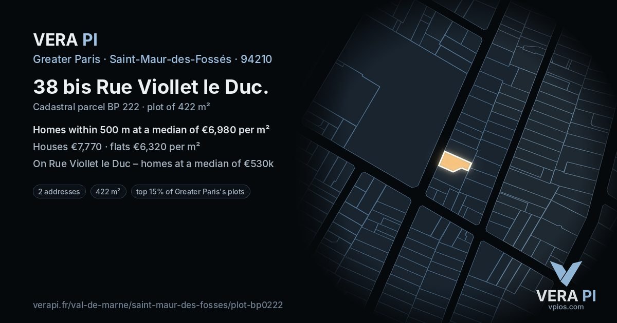 38 bis Rue Viollet le Duc, Saint-Maur-des-Fossés at night – the plot lit, the parcels around coloured by the prices near them