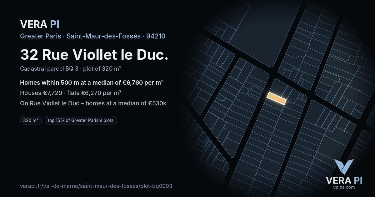 32 Rue Viollet le Duc, Saint-Maur-des-Fossés at night – the plot lit, the parcels around coloured by the prices near them