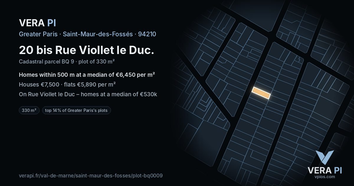 20 bis Rue Viollet le Duc, Saint-Maur-des-Fossés at night – the plot lit, the parcels around coloured by the prices near them