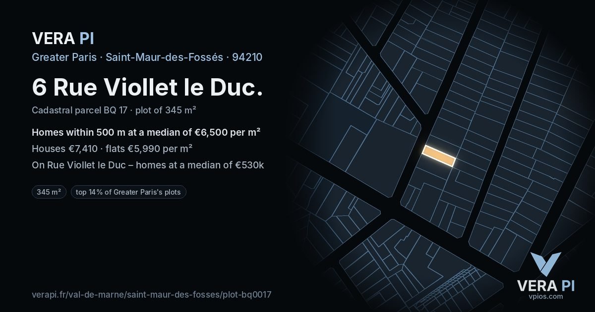 6 Rue Viollet le Duc, Saint-Maur-des-Fossés at night – the plot lit, the parcels around coloured by the prices near them