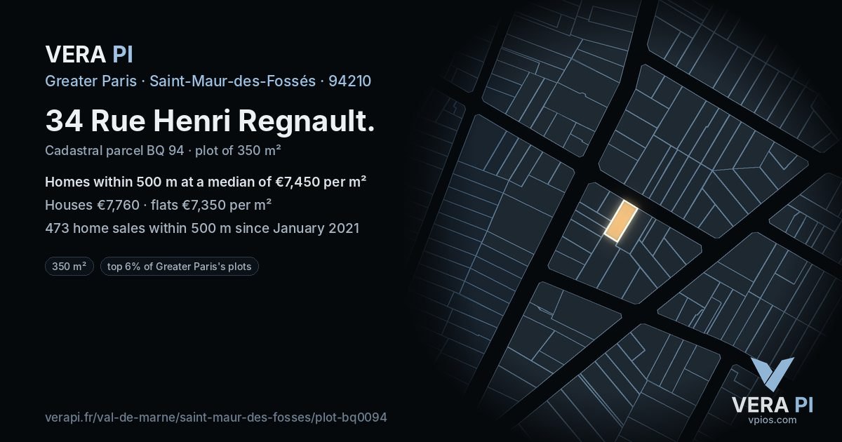 34 Rue Henri Regnault, Saint-Maur-des-Fossés at night – the plot lit, the parcels around coloured by the prices near them