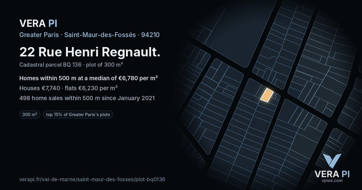 22 Rue Henri Regnault, Saint-Maur-des-Fossés at night – the plot lit, the parcels around coloured by the prices near them
