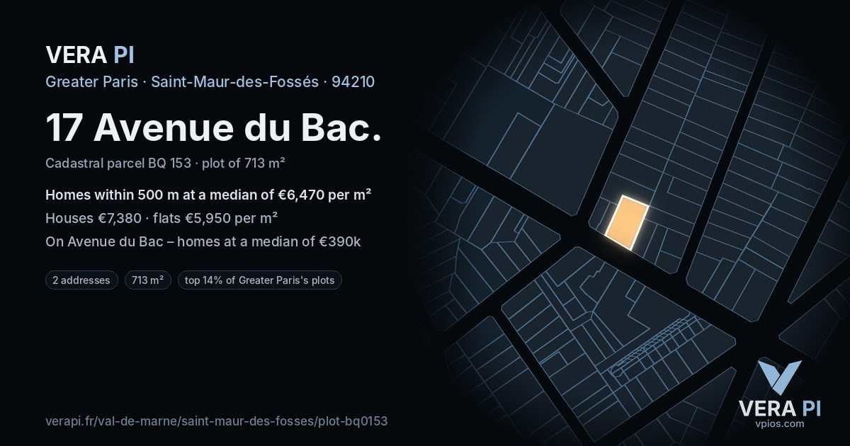 17 Avenue du Bac, Saint-Maur-des-Fossés at night – the plot lit, the parcels around coloured by the prices near them