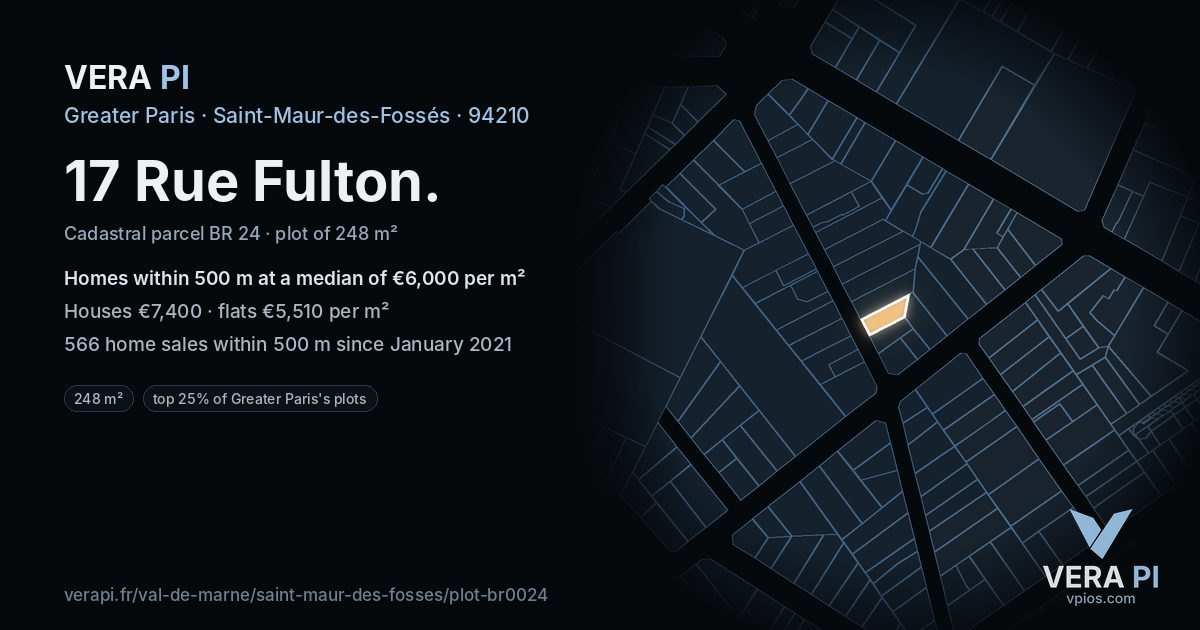 17 Rue Fulton, Saint-Maur-des-Fossés at night – the plot lit, the parcels around coloured by the prices near them