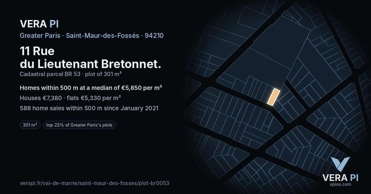 11 Rue du Lieutenant Bretonnet, Saint-Maur-des-Fossés at night – the plot lit, the parcels around coloured by the prices near them