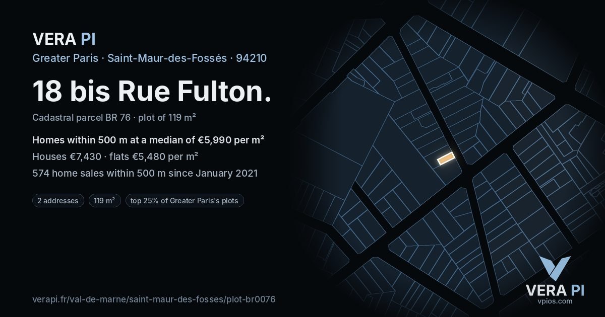 18 bis Rue Fulton, Saint-Maur-des-Fossés at night – the plot lit, the parcels around coloured by the prices near them