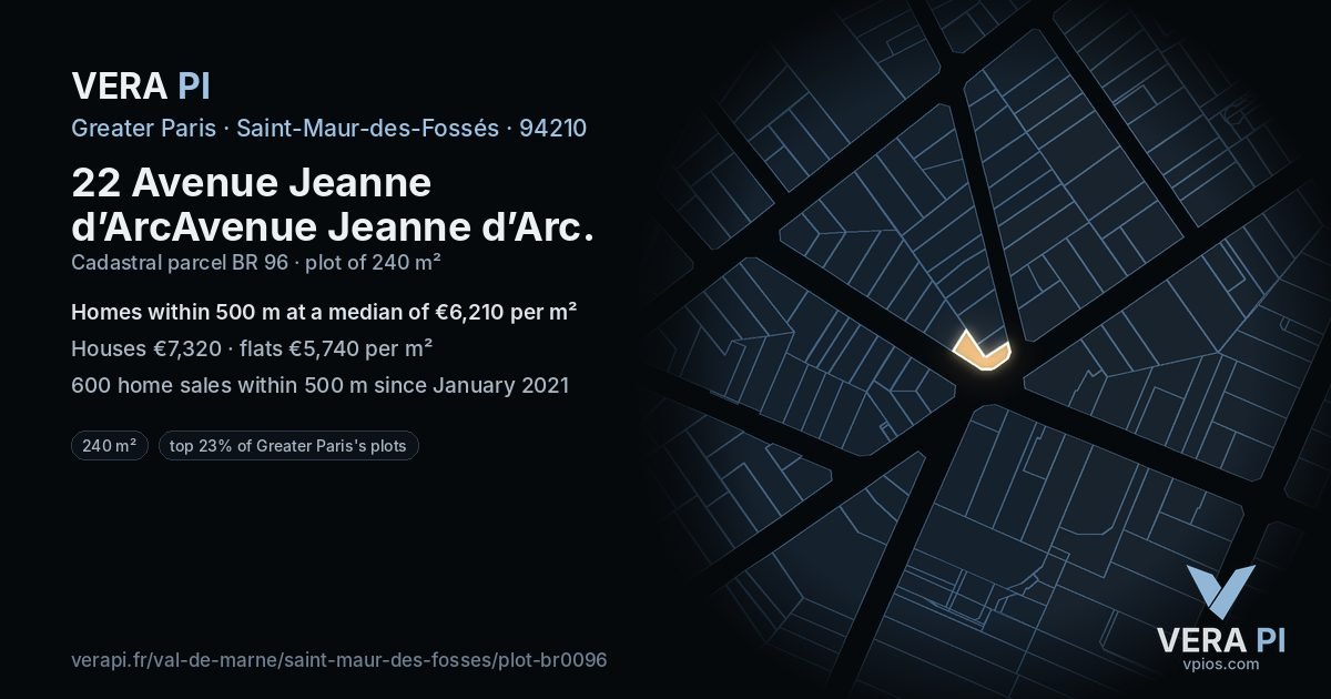 22 Avenue Jeanne d’ArcAvenue Jeanne d’Arc, Saint-Maur-des-Fossés at night – the plot lit, the parcels around coloured by the prices near them