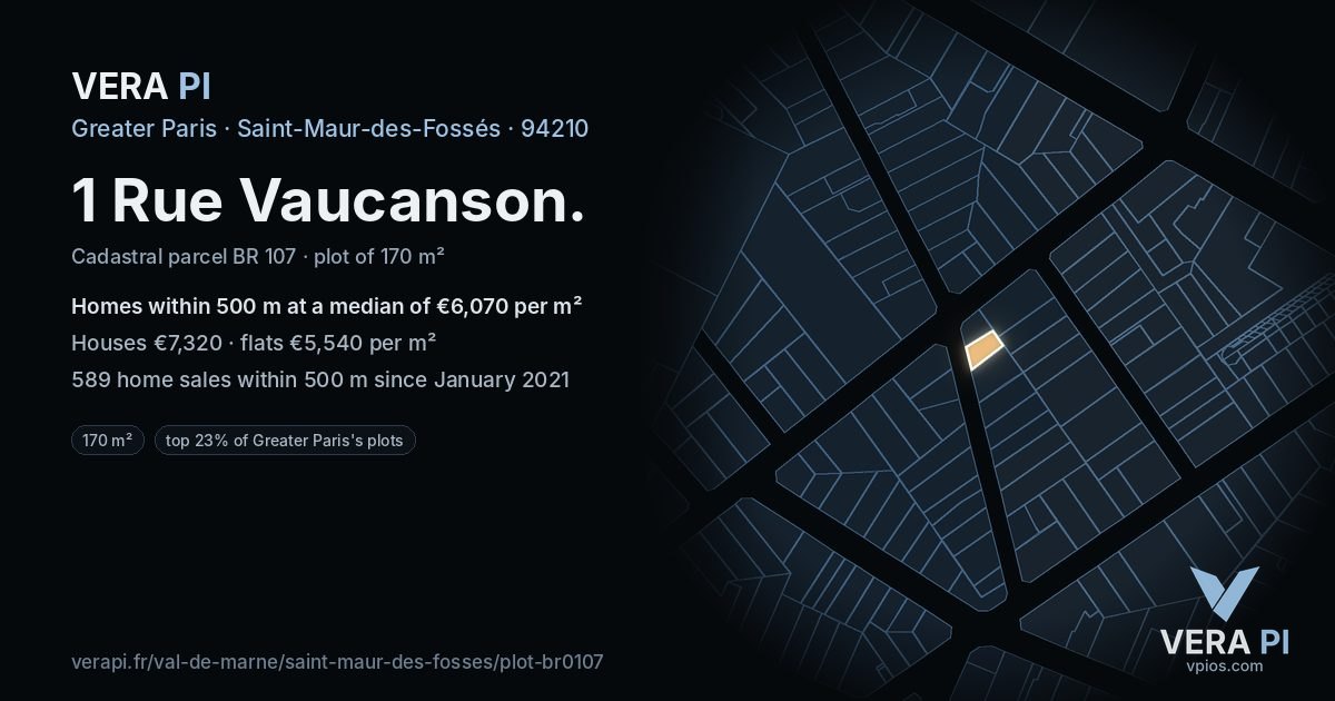 1 Rue Vaucanson, Saint-Maur-des-Fossés at night – the plot lit, the parcels around coloured by the prices near them