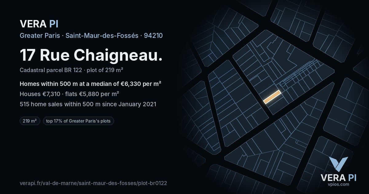 17 Rue Chaigneau, Saint-Maur-des-Fossés at night – the plot lit, the parcels around coloured by the prices near them