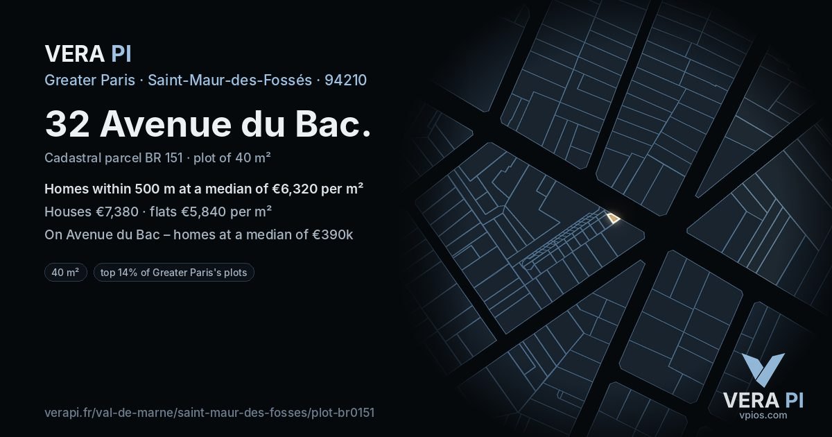32 Avenue du Bac, Saint-Maur-des-Fossés at night – the plot lit, the parcels around coloured by the prices near them