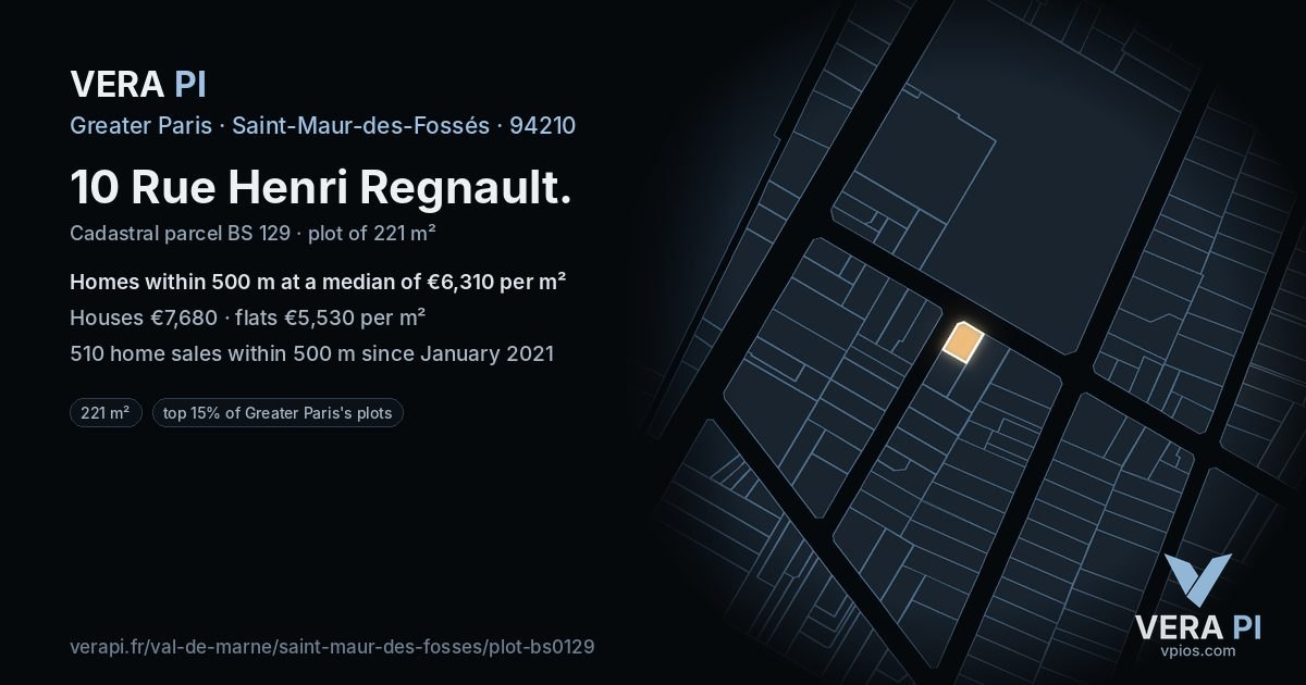 10 Rue Henri Regnault, Saint-Maur-des-Fossés at night – the plot lit, the parcels around coloured by the prices near them