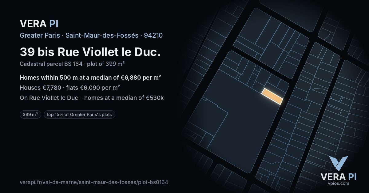 39 bis Rue Viollet le Duc, Saint-Maur-des-Fossés at night – the plot lit, the parcels around coloured by the prices near them