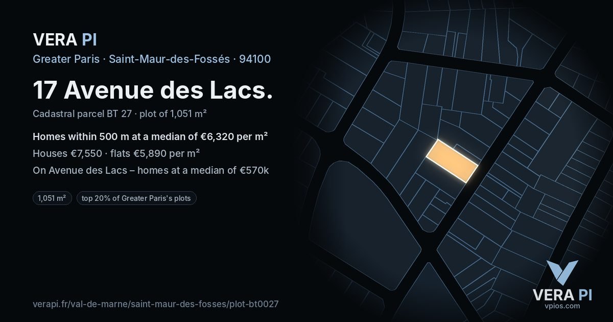 17 Avenue des Lacs, Saint-Maur-des-Fossés at night – the plot lit, the parcels around coloured by the prices near them