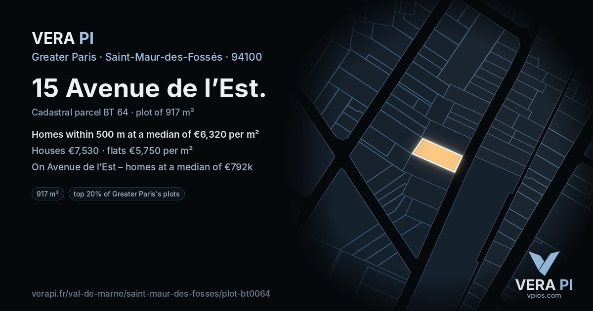 15 Avenue de l’Est, Saint-Maur-des-Fossés at night – the plot lit, the parcels around coloured by the prices near them