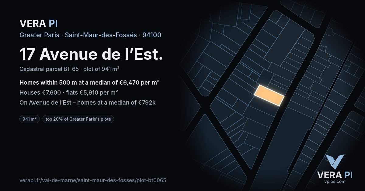 17 Avenue de l’Est, Saint-Maur-des-Fossés at night – the plot lit, the parcels around coloured by the prices near them