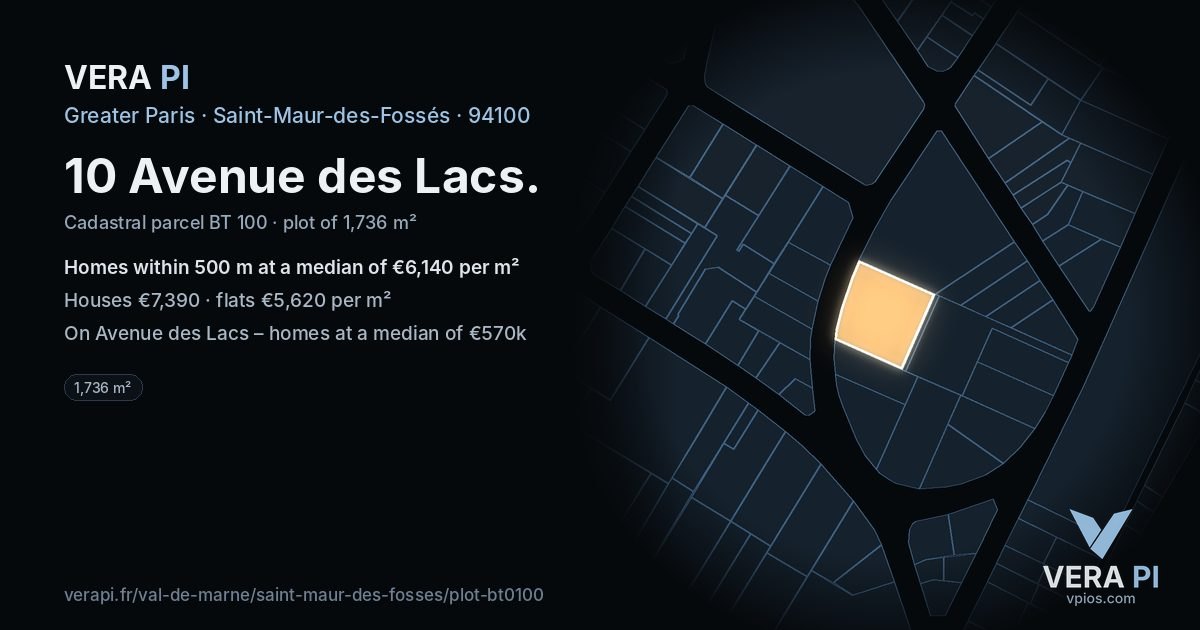 10 Avenue des Lacs, Saint-Maur-des-Fossés at night – the plot lit, the parcels around coloured by the prices near them