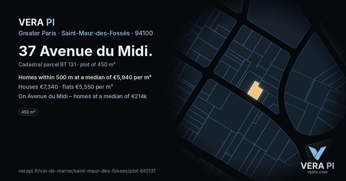 37 Avenue du Midi, Saint-Maur-des-Fossés at night – the plot lit, the parcels around coloured by the prices near them