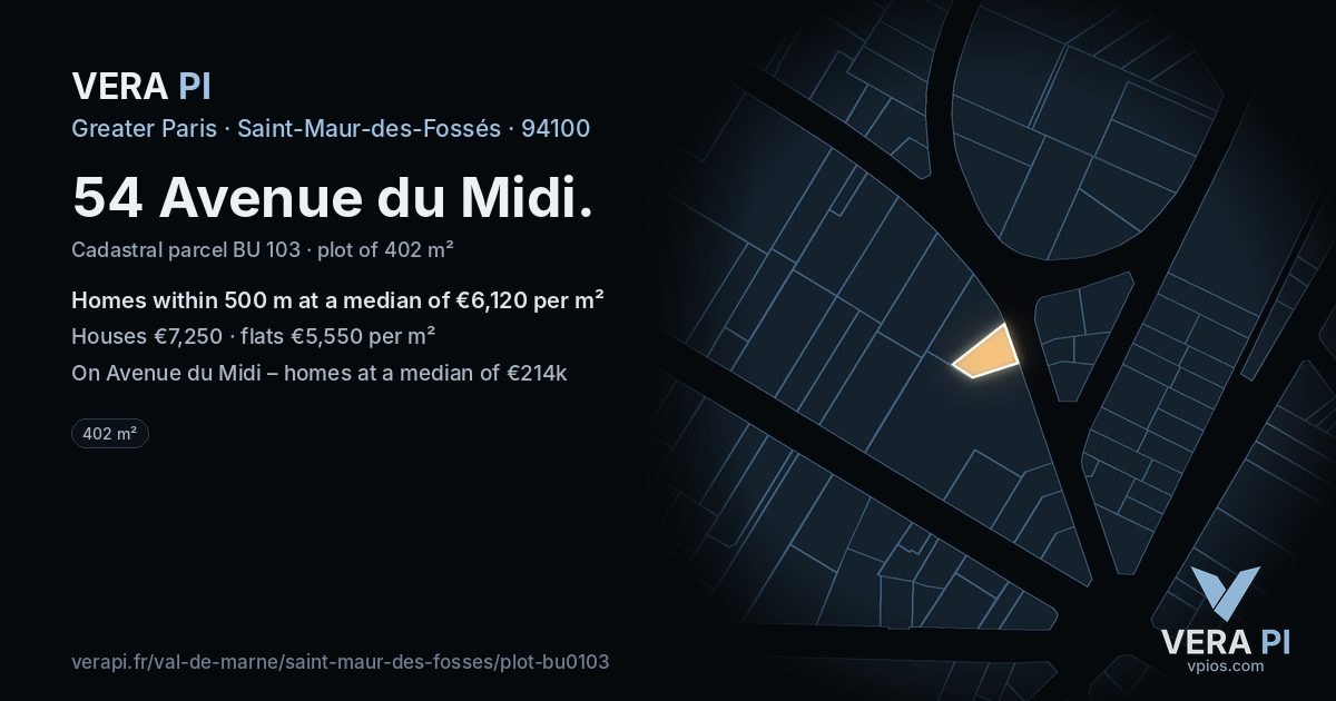 54 Avenue du Midi, Saint-Maur-des-Fossés at night – the plot lit, the parcels around coloured by the prices near them