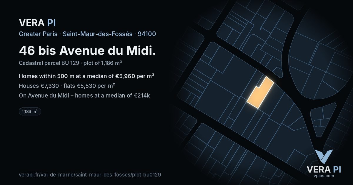 46 bis Avenue du Midi, Saint-Maur-des-Fossés at night – the plot lit, the parcels around coloured by the prices near them