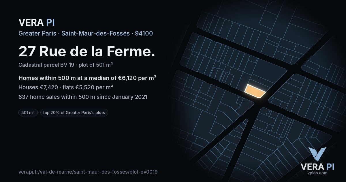 27 Rue de la Ferme, Saint-Maur-des-Fossés at night – the plot lit, the parcels around coloured by the prices near them