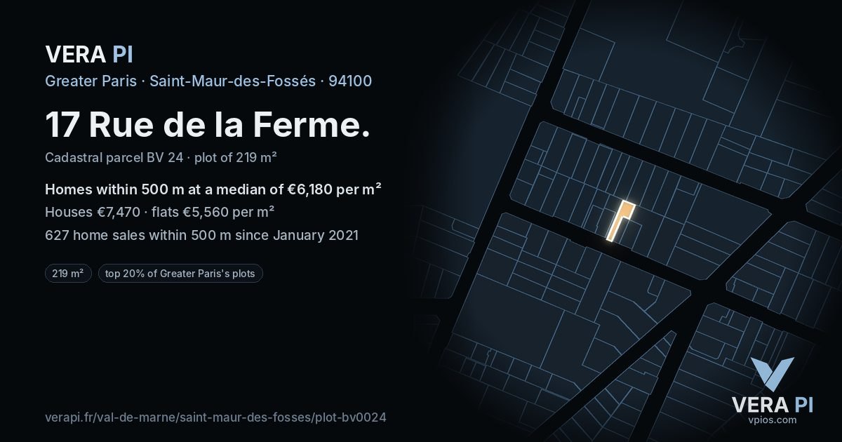 17 Rue de la Ferme, Saint-Maur-des-Fossés at night – the plot lit, the parcels around coloured by the prices near them