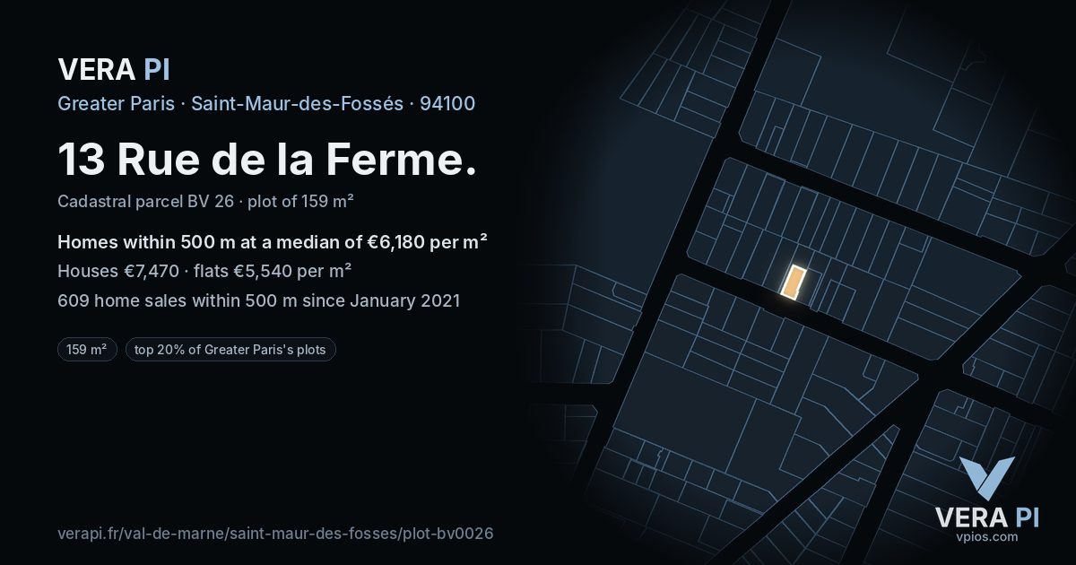 13 Rue de la Ferme, Saint-Maur-des-Fossés at night – the plot lit, the parcels around coloured by the prices near them