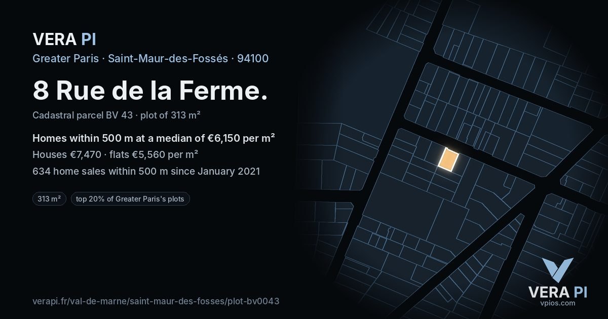 8 Rue de la Ferme, Saint-Maur-des-Fossés at night – the plot lit, the parcels around coloured by the prices near them