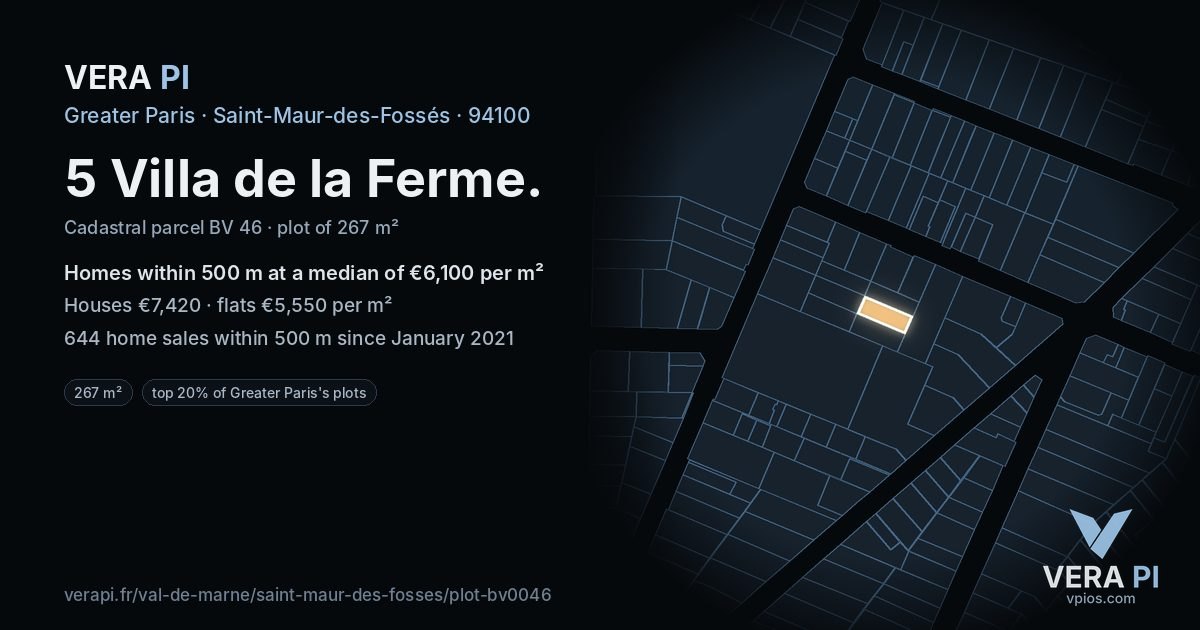 5 Villa de la Ferme, Saint-Maur-des-Fossés at night – the plot lit, the parcels around coloured by the prices near them