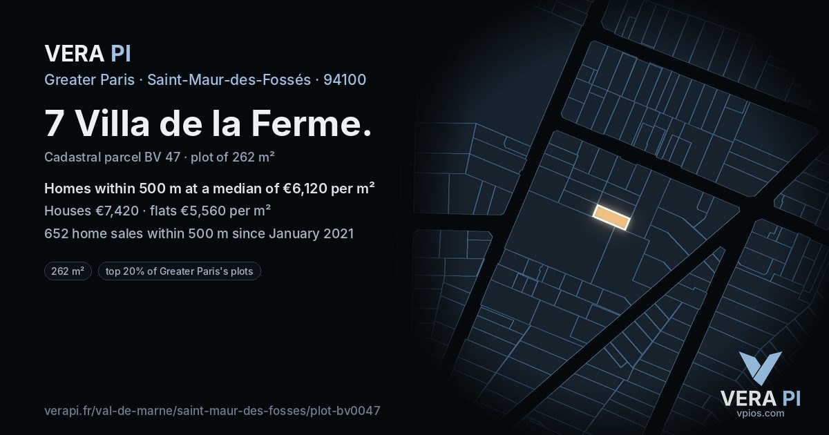 7 Villa de la Ferme, Saint-Maur-des-Fossés at night – the plot lit, the parcels around coloured by the prices near them