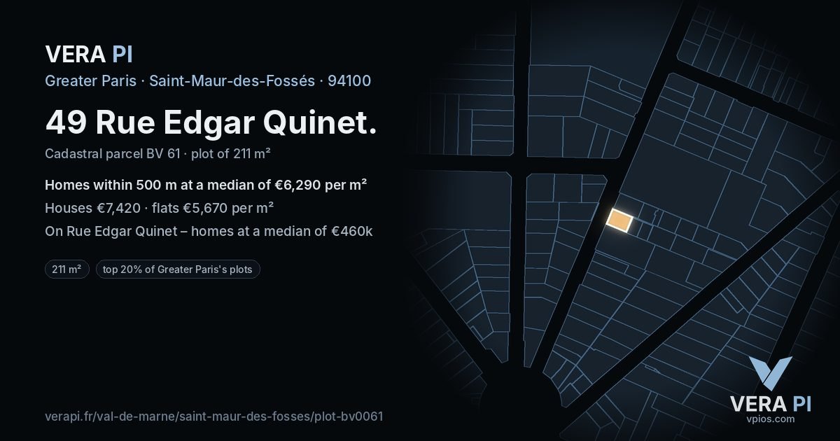 49 Rue Edgar Quinet, Saint-Maur-des-Fossés at night – the plot lit, the parcels around coloured by the prices near them